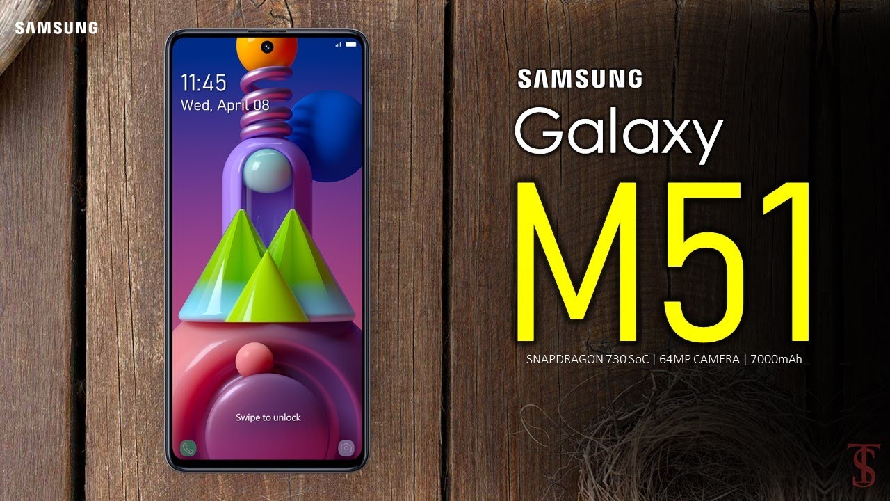 Samsung Galaxy M51 Price, Official Look, Camera, Specifications, 7000mAh, Features and Sale Details
