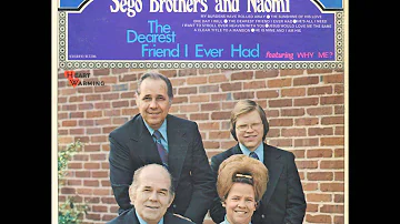 "I Want To Stroll Over Heaven With You" - Sego Brothers & Naomi (1973)