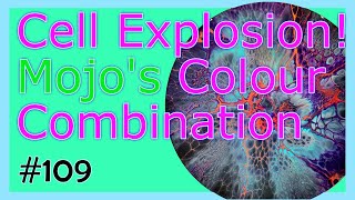 #109 Exploding Cells with Mojos colour combination! Fun with @lisamarvinart