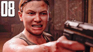 The Last of Us 2 - Part 8 - ABBY