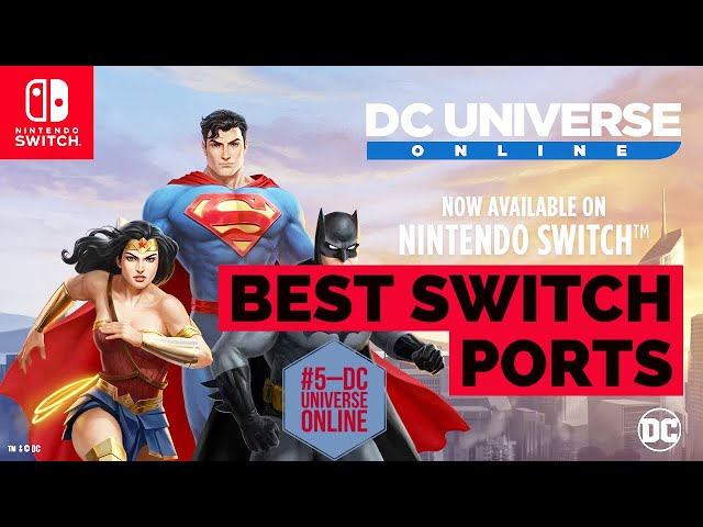 DC Universe™ Online, Aplicações de download da Nintendo Switch, Jogos