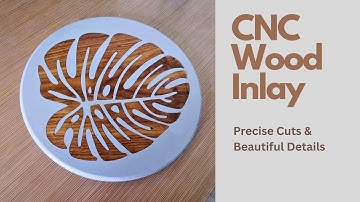 CNC Wood Inlays: How Precision CNC Router Machining Creates Stunning Woodwork