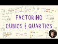 Algebra & Calculus: Factoring Cubics and Quartics