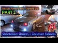 Nissan almera n16 shortened shocks  coilover sleeve install part 2 fronts