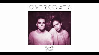 Video thumbnail of "Overcoats - Mother (Official Audio)"