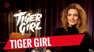 Ella Rumpf Interview | TIGER GIRL