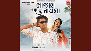 Sajan Ucha Tara Sapna Title Track