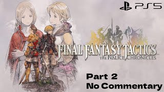 Final Fantasy Tactics The Ivalice Chronicles part 2 No Commentary