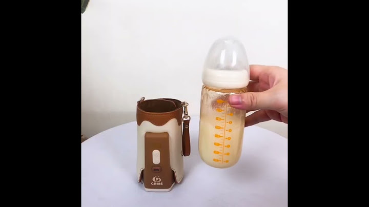 Hướng dẫn sử dụng bình ủ sữa năm 2024