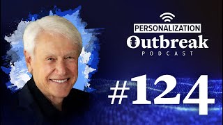 #124: Human Potential: The Future of Personalization, Wisdom, and Healthcare