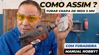 ✅Como furar chapa de aço inox com furadeira manual. by ATA INOX  Tutorias & Serviços 50,193 views 1 year ago 10 minutes, 3 seconds