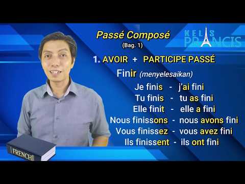 Sesi 16: Cara mengatakan sudah dalam Bahasa Prancis (Passé Composé: Bag 1)