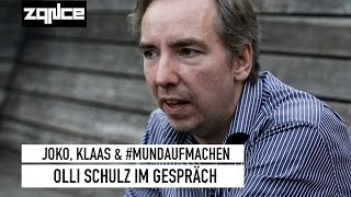 Olli Schulz über Joko, Klaas & Fremdenhass (zqnce)