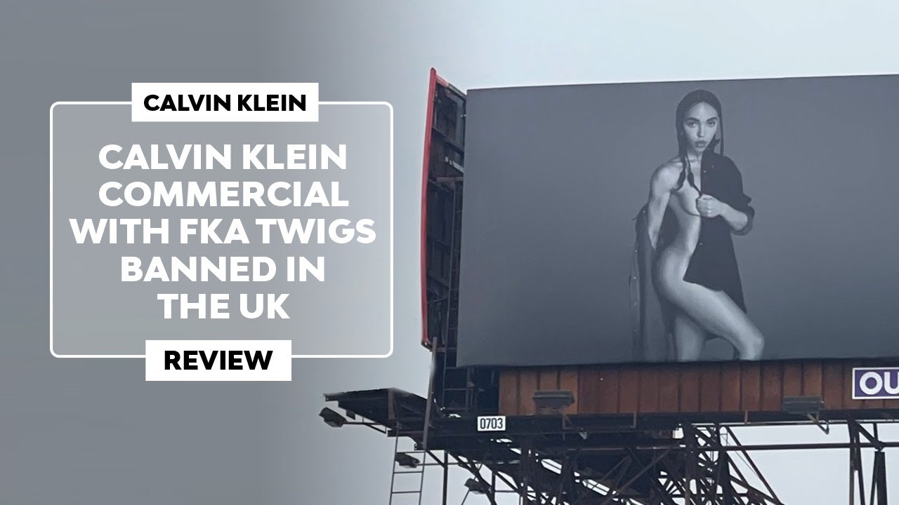 BANNED! 🔞 CALVIN KLEIN'S ADVERT with FKA TWIGS in the UK [2024] - YouTube