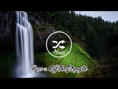 Russ - Off The Strength