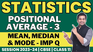 Important Questions | Mean, Median & Mode | Class 11 | Statistics | CA Parag Gupta