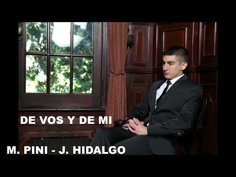De vos y de mí Jesús Hidalgo & Joaquín Benítez