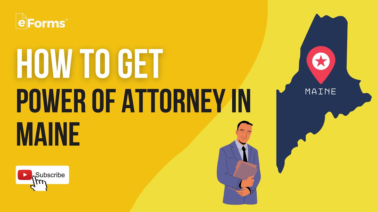 How to Get Power of Attorney in  Maine - EXPLAINED