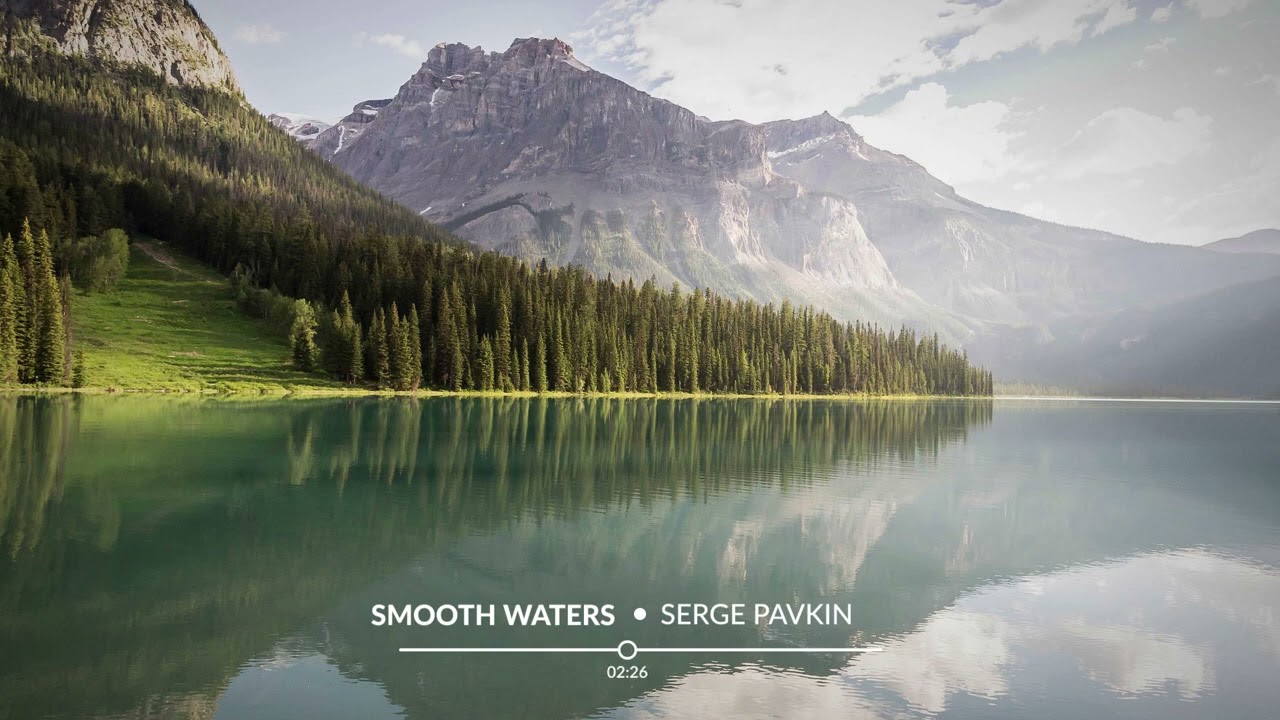 Free Music / Inspirational Cinematic Background Music For Videos / Smooth Waters