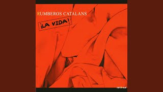 Video thumbnail of "Rumberos Catalans - El 'Pelo negro'"