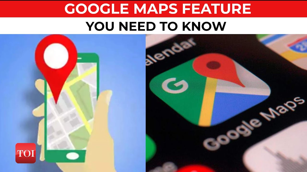 The One Google Maps Feature You've Been Missing All Along