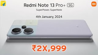 Redmi Note 13 Pro Plus 5G - Official India Launch Date 🔥 Redmi Note 13 Pro+ Price in India & Specs 🔥