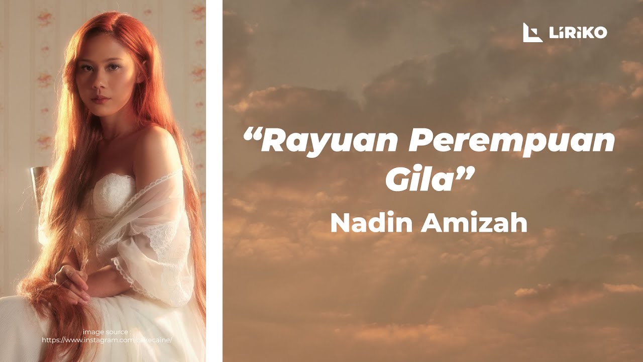 rayuan-perempuan-gila-nadin-amizah-lirik-video-youtube