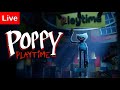 Poppy playtime chapter 1. Live