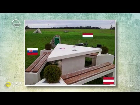 სლოვაკეთის, უნგრეთისა და ავსტრიის საზღვარზე დადგმული სამკუთხედი მაგიდის უცნაური და საინტერესო ამბავი