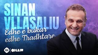 Sinan Vllasaliu - Edhe e bukur dhe tradhtare