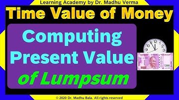How to calculate Present Value of Lumpsum | Time Value of Money | Financial Management | M.Com | MBA