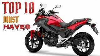 Top 10 Must Haves For Honda NC750X