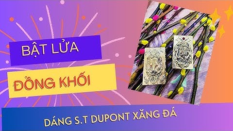 Chán Zippo thì đến với Đồng Khối Rowenta dáng Dupont xăng đá Bao NGẦU !!!
