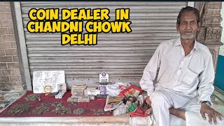 Old Coins Shop in Chandni Chowk, Old Delhi || Old Coins Collections