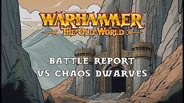 X-Force vs Chaos Dwarfs - Old World Battle Report