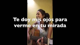 Video thumbnail of "Por lo que reste de vida (cover)(con letras(lyrics)) - Daniela Calvario"