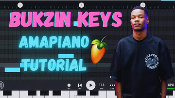 How To Make HARD Amapiano Like Bukzin Keys from scratch | FL Studio Mobile tutorial 