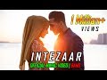 Intezaar official music  bano  sham idrees  froggy