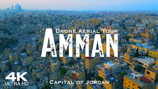 AMMAN 🇯🇴 عَمَّان 2024 Drone Aerial 4K | Jordan الأردن