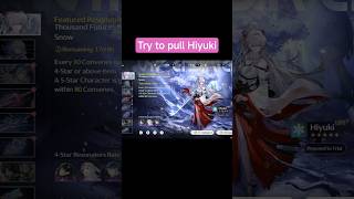Try to pull Hiyuki #shorts #shortsfeed #wuwa #wutheringwaves #hiyuki #gacha #pull #roll #shortvideo