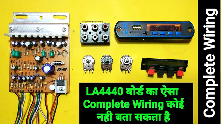 LA4440 Dual Channel Amp. Board Complete Wiring || हिंदी || You Like Electronic