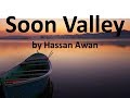 Soon valley click by hassan awan  tribute to hassan awan