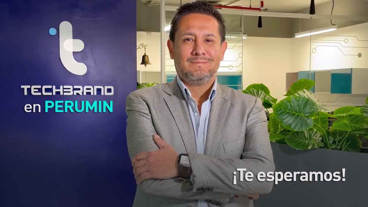 ¡Techbrand te invita al Perumin!