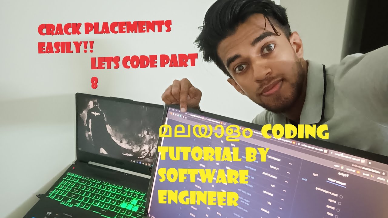 Lets code (മലയാളം ) - Part 8- Placement coding series by Software ...