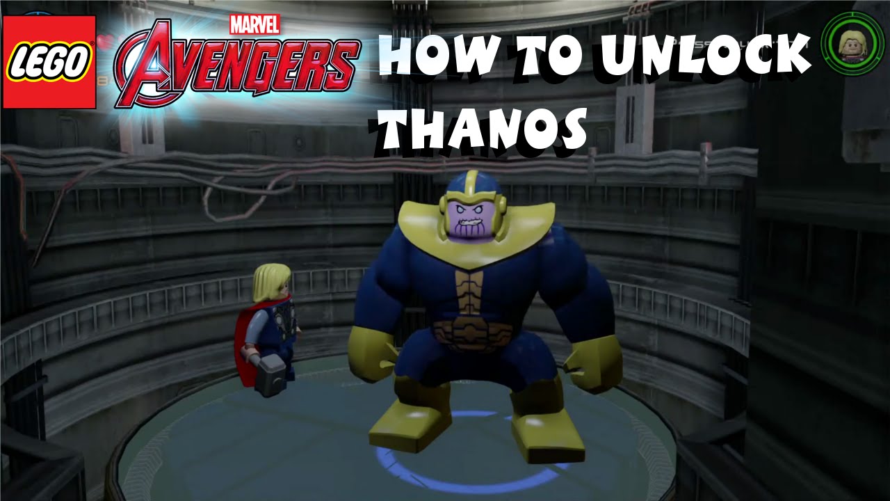 Lego Marvel Avengers - How to Unlock Thanos 1080P HD - YouTube