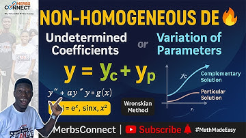 Non-Homogeneous 2nd Order Differential Equations| Undetermined Coefficient & Variation of Parameters