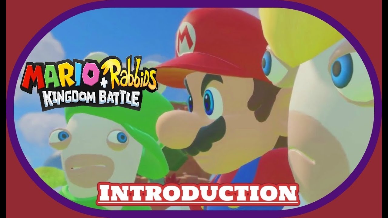 Mario + Rabbids Kingdom Battle: Part 1: Mario's Raving Rabbids