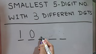 Write the smallest 5 digit number with 3 different digits #smallestnumber Maths Tube Learning