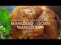 Mangaad  goan mango jam