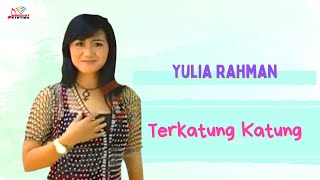 Yulia Rahman - Terkatung Katung (Offial )